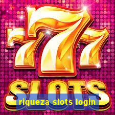 riqueza slots login